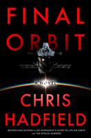 Final Orbit: A Novel (The Apollo Murders Series) 0316581682 Book Cover
