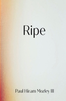 Ripe B09CCH7J4N Book Cover