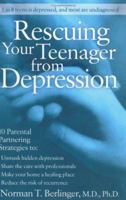 Rescuing Your Teenager from Depression 006056721X Book Cover