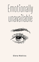 Emotionally unavailable 9357690522 Book Cover