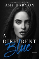 A Different Blue 1633920968 Book Cover