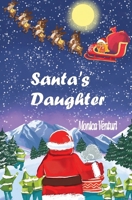 Santa's Daughter 0645341142 Book Cover