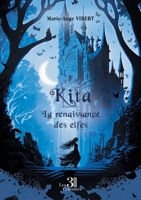 Kita - La renaissance des elfes B0DM55ZG83 Book Cover