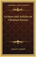 Lectures and Articles on Christian Science 0911588019 Book Cover