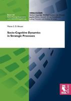 Socio-Cognitive Dynamics in Strategic Processes 3899369548 Book Cover