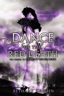 Dance of the Red Death 0062107836 Book Cover