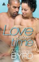 Love Takes Time (Arabesque) 037383117X Book Cover