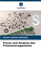 Praxis und Analyse des Finanzmanagements (German Edition) 620651854X Book Cover