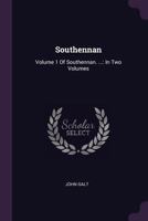 Southennan in Two Volumes, Volume 1 1432505408 Book Cover