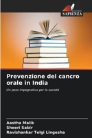 Prevenzione del cancro orale in India (Italian Edition) 6207155211 Book Cover