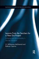 Lessons from the Teachers for a New Era Project: Evidence and Accountability in Teacher Education 0367885557 Book Cover