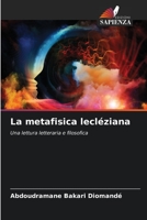 La metafisica lecléziana: Una lettura letteraria e filosofica 6206229491 Book Cover