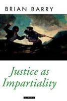 Justice As Impartiality (Oxford Political Theory) 0198290926 Book Cover
