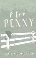 P for Penny 1738856070 Book Cover