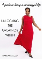 Unlocking the Greatness Within 0244034109 Book Cover