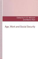 Age, Work and Social Security 134922670X Book Cover