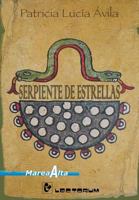 Serpiente de Estrellas 1502781573 Book Cover