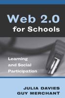 Web 2.0 for Schools: Learning and Social Participation (New Literacies and Digital Epistemologies) 1433102633 Book Cover