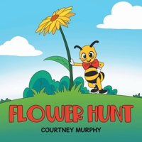 Flower Hunt 0228841240 Book Cover