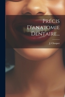 Précis D'anatomie Dentaire... 1022298607 Book Cover