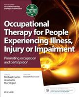 Occupational Therapy and Physical Dysfunction E-Book: Enabling Occupation 0702054461 Book Cover