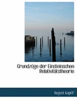 Grundzüge der Einsteinschen Relativitätstheorie 1016248792 Book Cover
