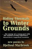 Riding Thermals to Winter Grounds 1909849278 Book Cover