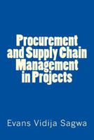 Procurement and Supply Chain Management in Projects 1532786409 Book Cover