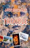 TROUBLE: A Yo Becham Mystery, Story 1 (Yo Becham Mysteries) B0F28WQV1H Book Cover
