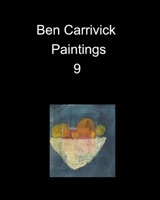 Ben Carrivick Paintings 9 null Book Cover