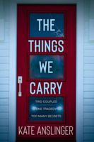 The Things We Carry (The Town) B0CC7L4H5R Book Cover