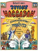Richard Codor's Joyous Haggadah 0979921805 Book Cover