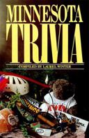 Minnesota Trivia (Trivia Fun) (Trivia Fun) 1558530924 Book Cover