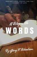 A Way with Words 0991370481 Book Cover