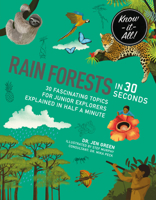 Rainforests in 30 Seconds: 30 fascinating topics for rainforest fanatics explained in half a minute 1782406107 Book Cover