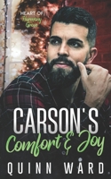 Carson's Comfort and Joy: A Grumpy Sunshine Gay Christmas Romance (Heart of Harmony Grove) B0H3F8SWKL Book Cover