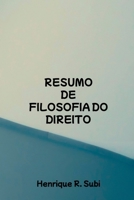 Resumo De Filosofia Do Direito (Portuguese Edition) 6500600754 Book Cover