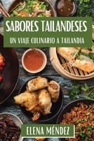 Sabores Tailandeses: Un Viaje Culinario a Tailandia (Spanish Edition) 1835860664 Book Cover