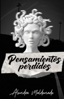 PENSAMIENTOS PERDIDOS 1667104241 Book Cover