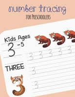 Number Tracing Book for Preschoolers and Kids Ages 3-5: Tracing Numbers Practice Workbook for Pre-K (kids ages 3-5), Writing Workbook For Tracer (Preschoolers), Coloring Pages Cute B07Y4JLPR6 Book Cover