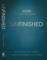 Unfinished: Filling the Hole in Our Gospel 0529101149 Book Cover