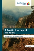 A Poetic Journey of Wonders 6139426758 Book Cover