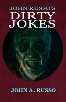 John Russo's Dirty Jokes B08Z9W56ZC Book Cover