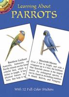 Learning About Parrots 0486423530 Book Cover