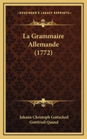 La Grammaire Allemande 1141775727 Book Cover