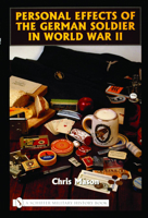 Personal Effects of the German Soldier in World War II 0764322559 Book Cover