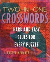 Two-In-One Crosswords: Hard And Easy Clues For Every Puzzle 0806943238 Book Cover