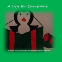 A Gift for Christmas 1541280040 Book Cover