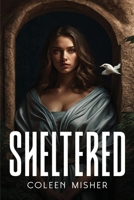 Sheltered 1787991644 Book Cover