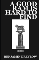 A Good Ram Is Hard To Find B09JYSTRW1 Book Cover